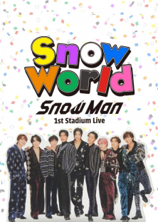 Snow Man 1st Stadium Live Snow World-Snow Man 1st Stadium Live Snow World