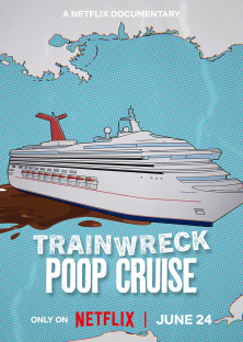 Trainwreck: Poop Cruise-Trainwreck: Poop Cruise