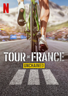 Tour de France: Unchained (Season 3)-Tour de France: Unchained (Season 3)