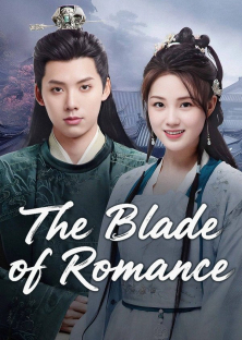 The Blade of Romance-The Blade of Romance