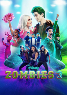 Z-O-M-B-I-E-S 3-Z-O-M-B-I-E-S 3