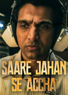 Saare Jahan Se Accha: The Silent Guardians-Saare Jahan Se Accha: The Silent Guardians
