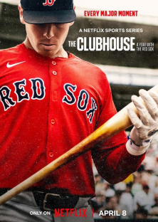 The Clubhouse: A Year with the Red Sox-The Clubhouse: A Year with the Red Sox
