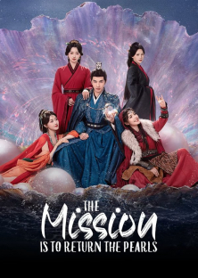 The Mission is to Return the Pearls-The Mission is to Return the Pearls