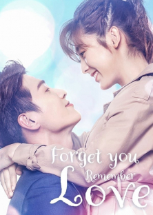 Forget You Remember Love-Forget You Remember Love