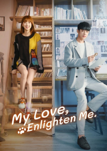 My Love, Enlighten Me-My Love, Enlighten Me
