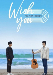 WISH YOU: Your Melody From My Heart-WISH YOU: Your Melody From My Heart