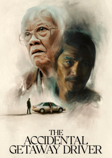 The Accidental Getaway Driver-The Accidental Getaway Driver