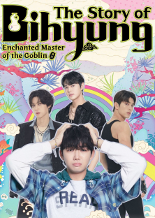 The Story of Bihyung: Enchanted Master of the Goblin-The Story of Bihyung: Enchanted Master of the Goblin