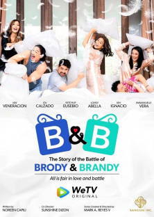 B&B: The Story of the Battle of Brody & Brandy-B&B: The Story of the Battle of Brody & Brandy
