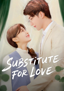 Substitute for Love-Substitute for Love