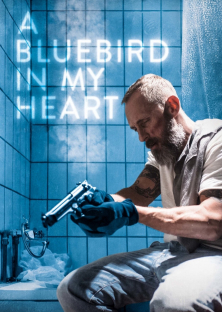A Bluebird in My Heart-A Bluebird in My Heart